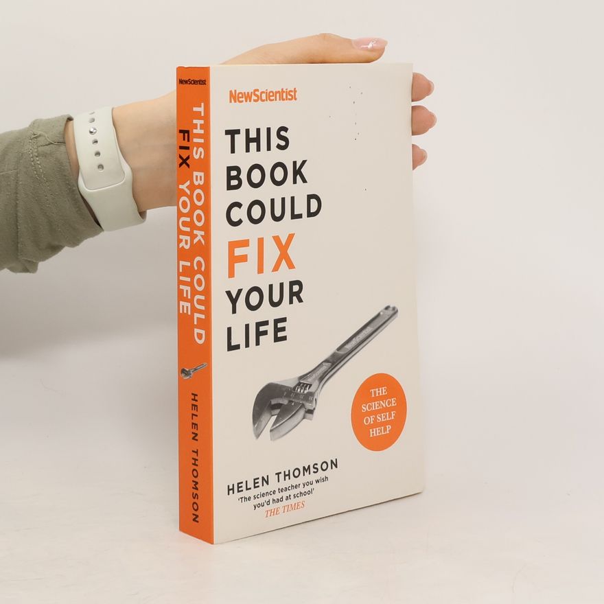 Helen Thomson This Book Could Fix Your Life