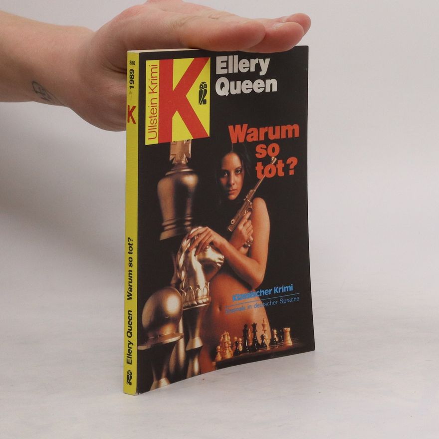 Ellery Queen Warum so tot?