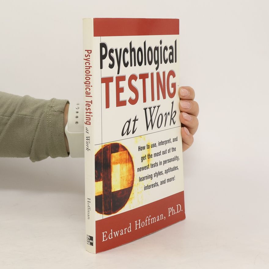Edward Hoffman Psychological Testing at Work