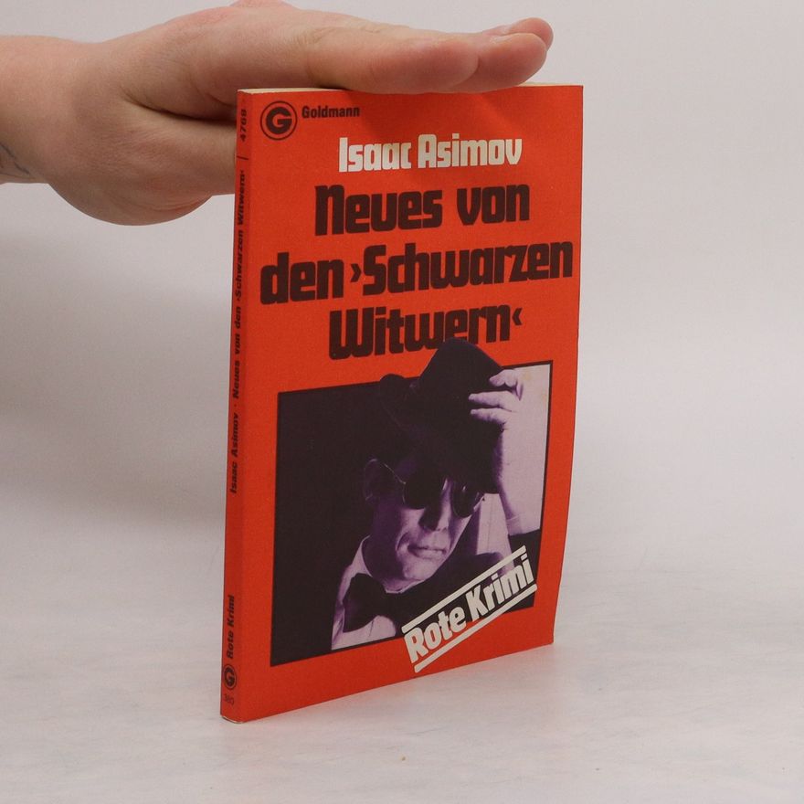 Isaac Asimov Neues von den "Schwarzen Witwern"