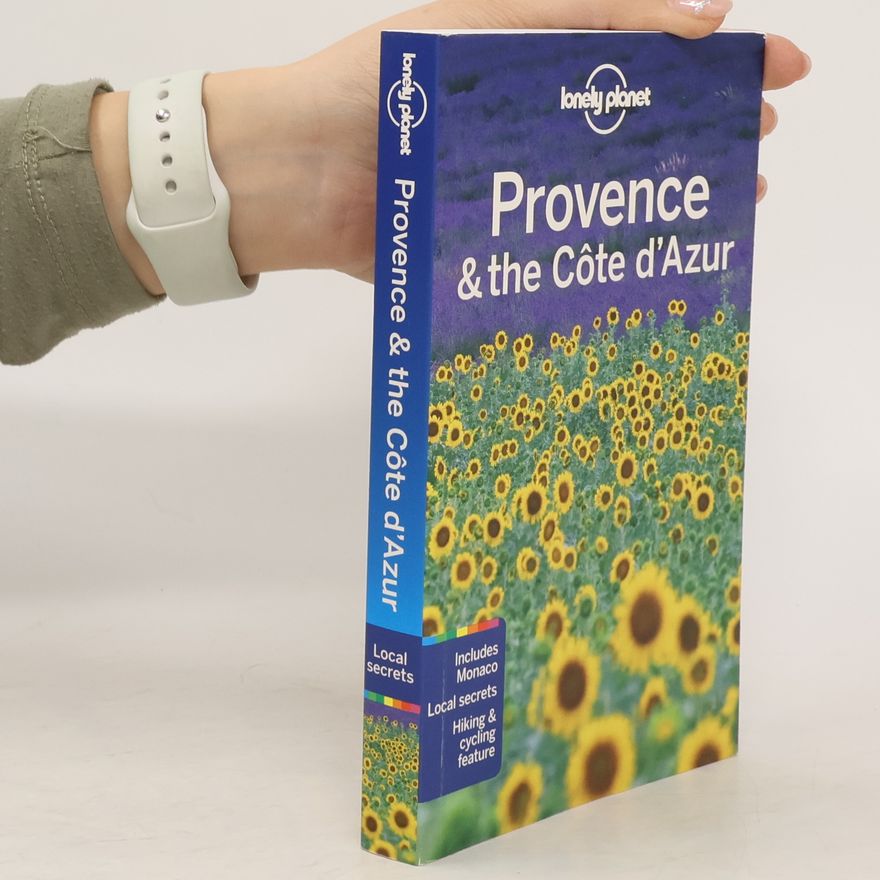 Nicola Williams Lonely Planet Provence & the Cote d'Azur