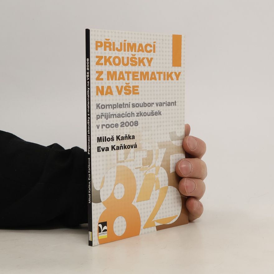 Eva Kaňková Přijímací zkoušky z matematiky na vše