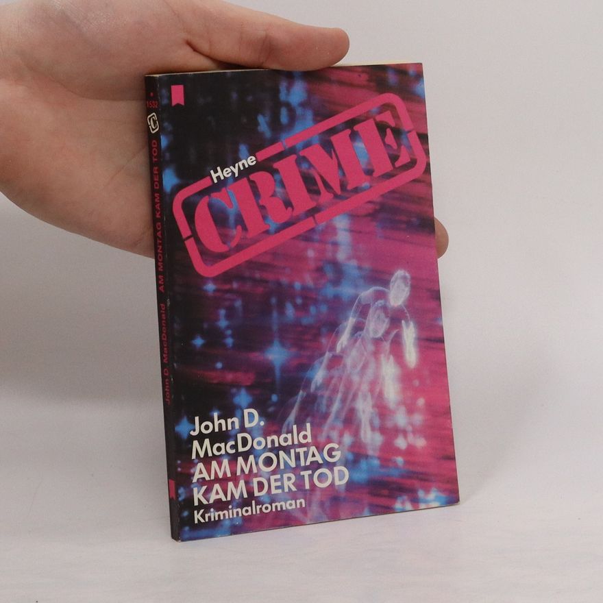 John D. MacDonald Am Montag kam der Tod