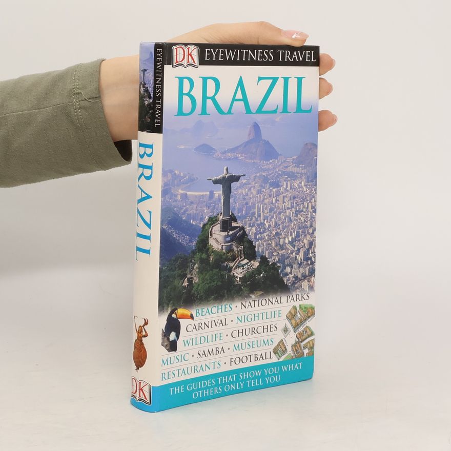 Kolektív autorov DK Eyewitness Travel Guide. Brazil