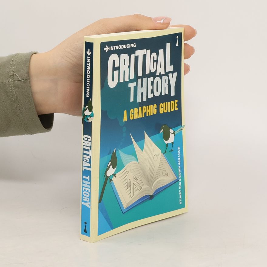 Borin Van Loon Introducing critical theory