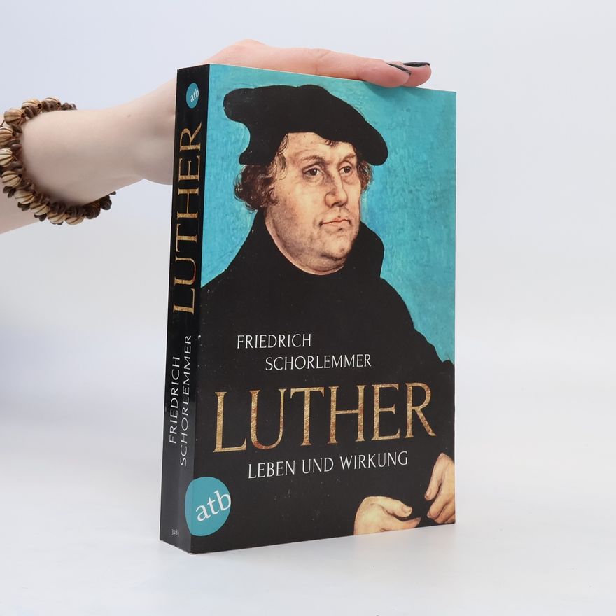Friedrich Schorlemmer Luther