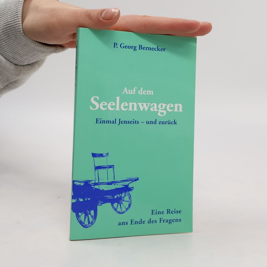 Paul Georg Bernecker Auf dem Seelenwagen