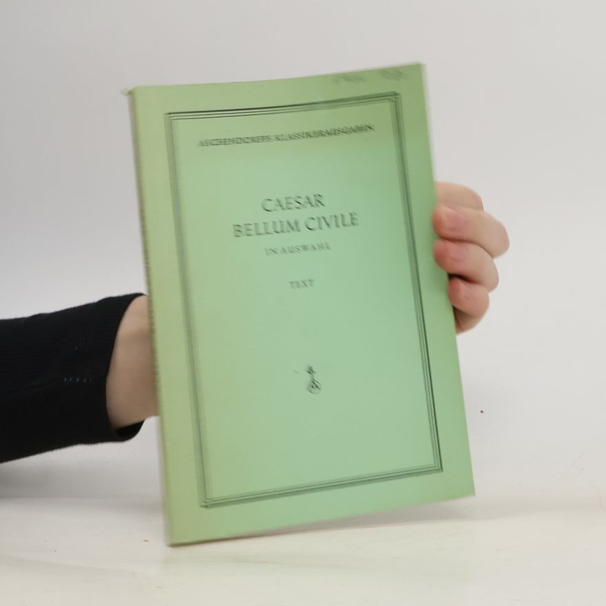 Collectif d'auteurs Caesar bellum civile in auswahl
