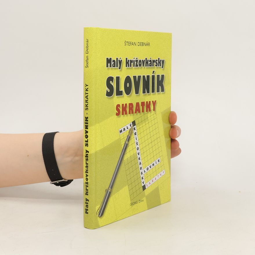 Štefan Debnár Malý krížovkársky slovník Skratky