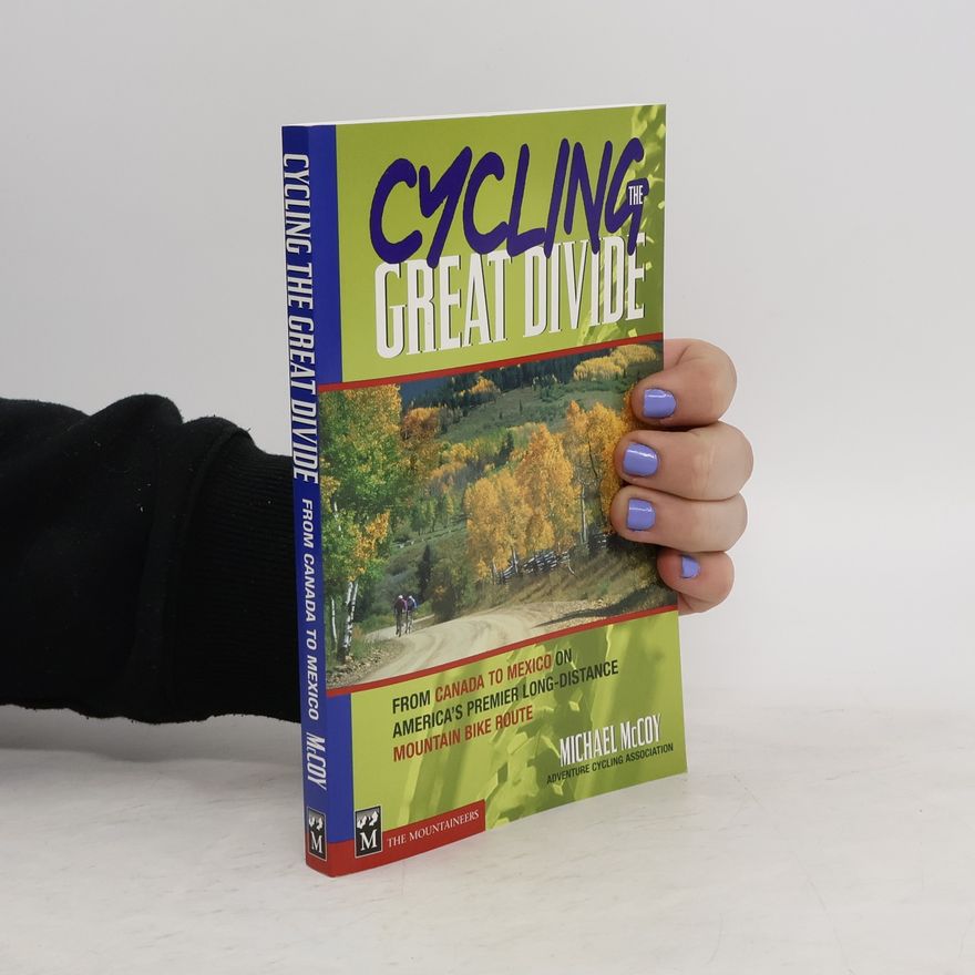 Michael McCoy Cycling The Great Divide