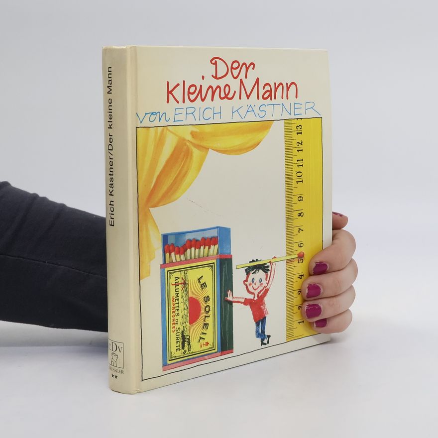 Erich Kästner Der kleine Mann