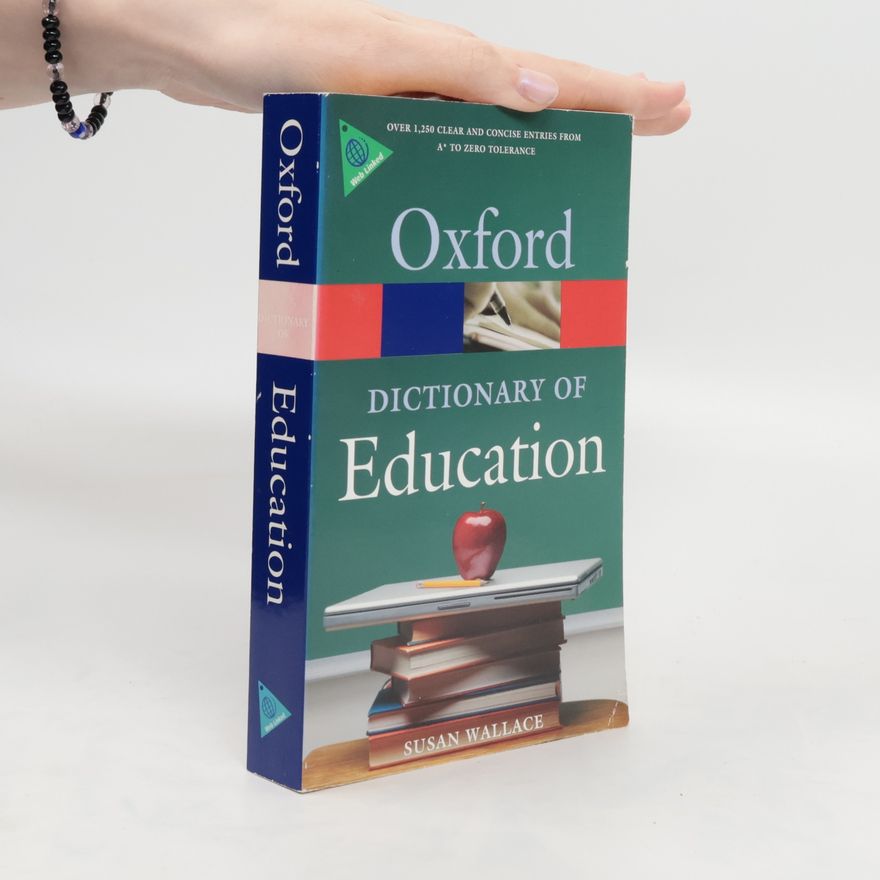 Susan Wallace A Dictionary of Education