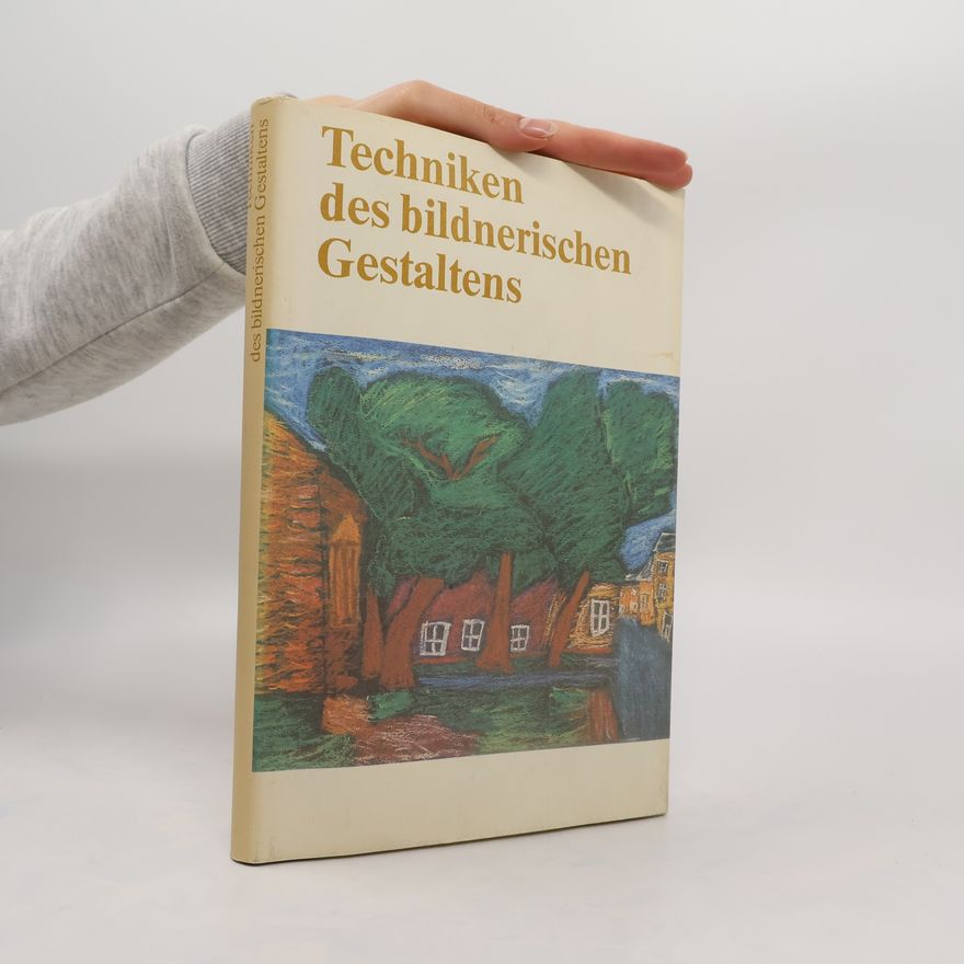 Gu nther Regel Techniken des bildnerischen Gestaltens