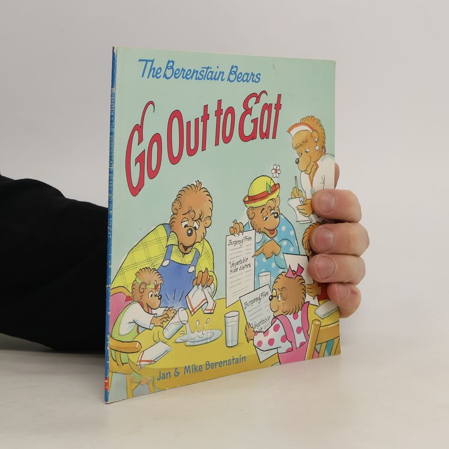 Mike Berenstain The Berenstain Bears Go Out to Eat