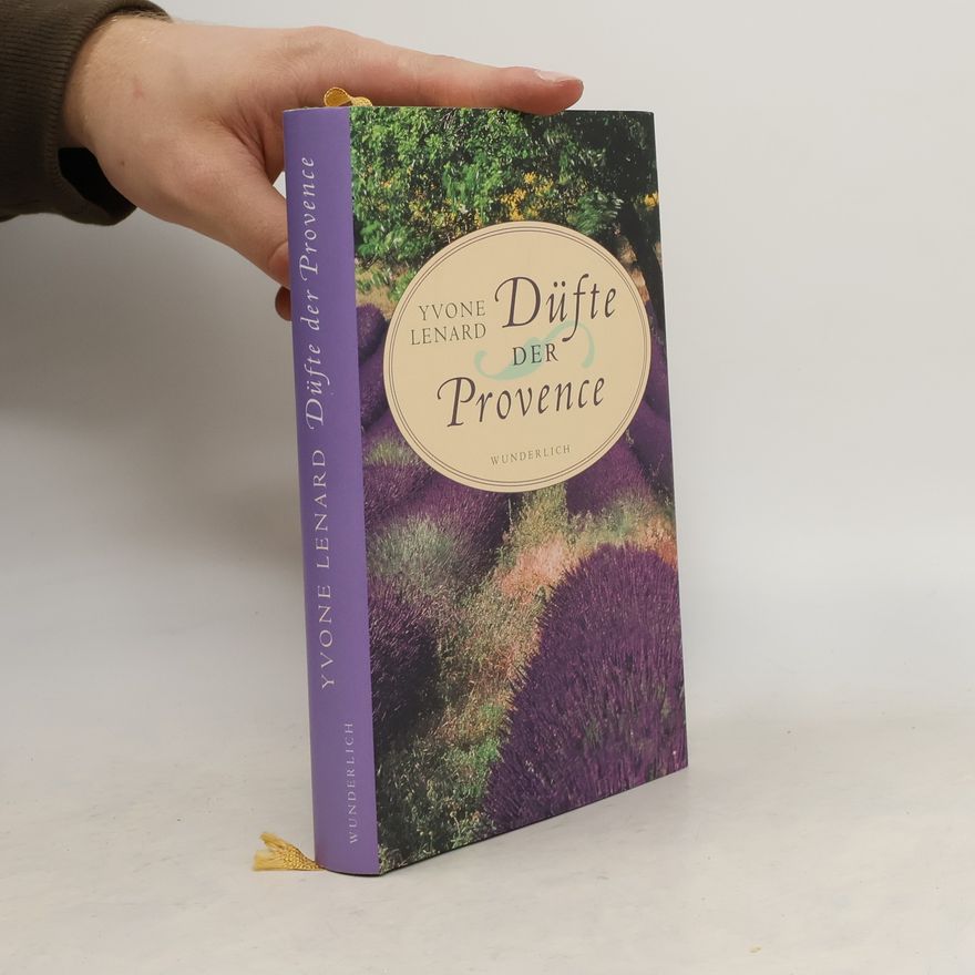 Yvone Lenard Düfte der Provence
