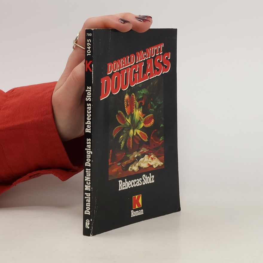 Donald MacNutt Douglass Rebeccas Stolz