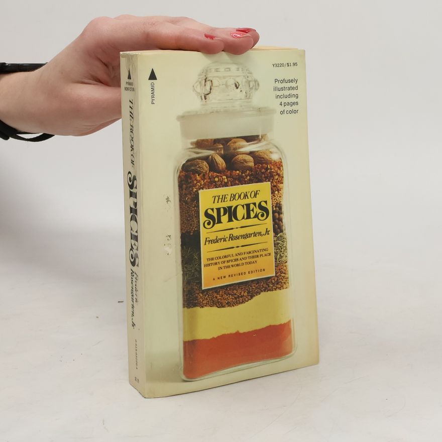 Frederic Rosengarten The Book of Spices