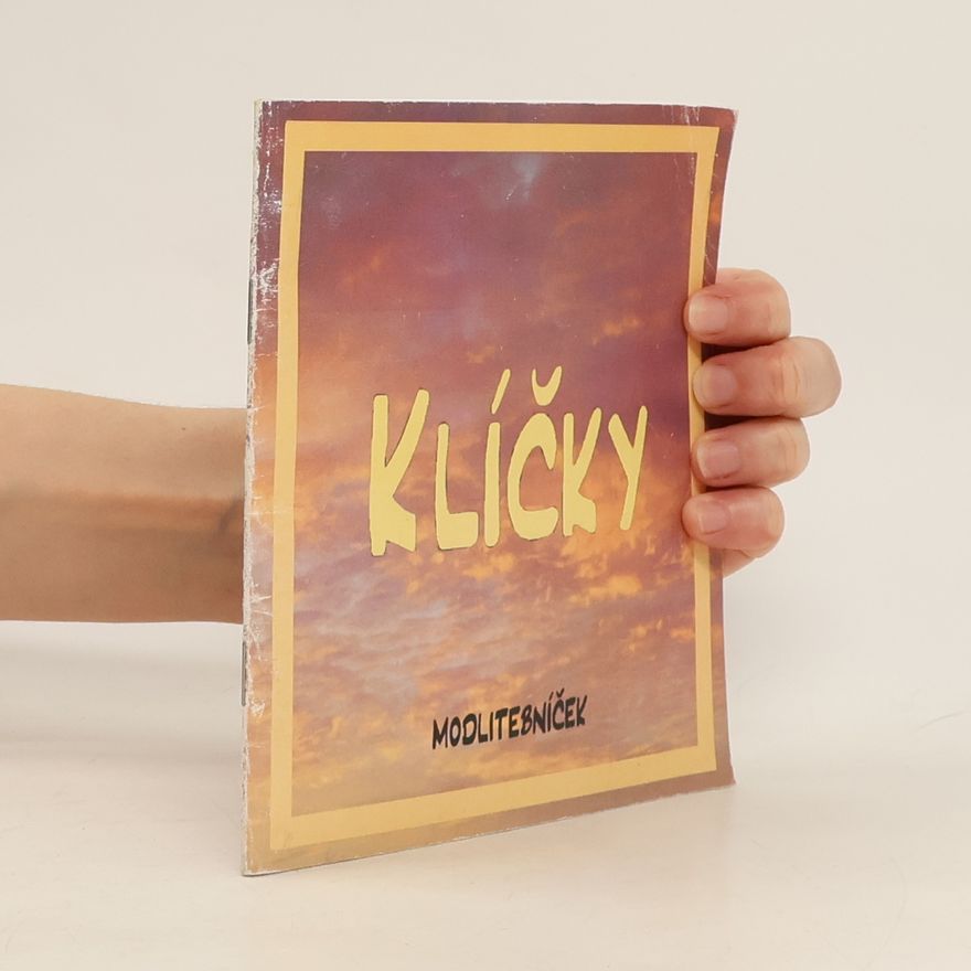 Jana Wienerová Klíčky. Modlitebníček