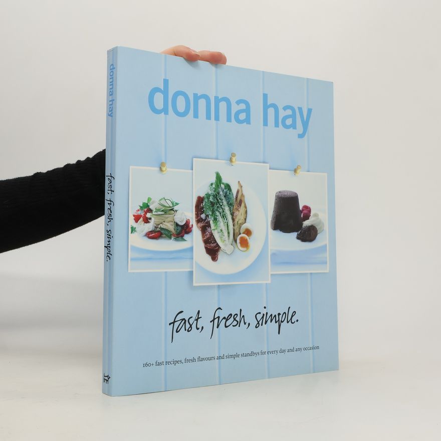 Donna Hay fast, fresh, simple