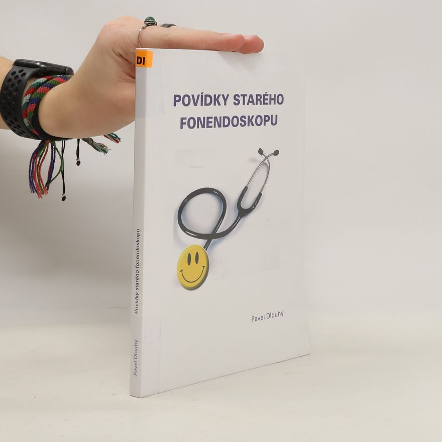 Pavel Dlouhý Povídky starého fonendoskopu