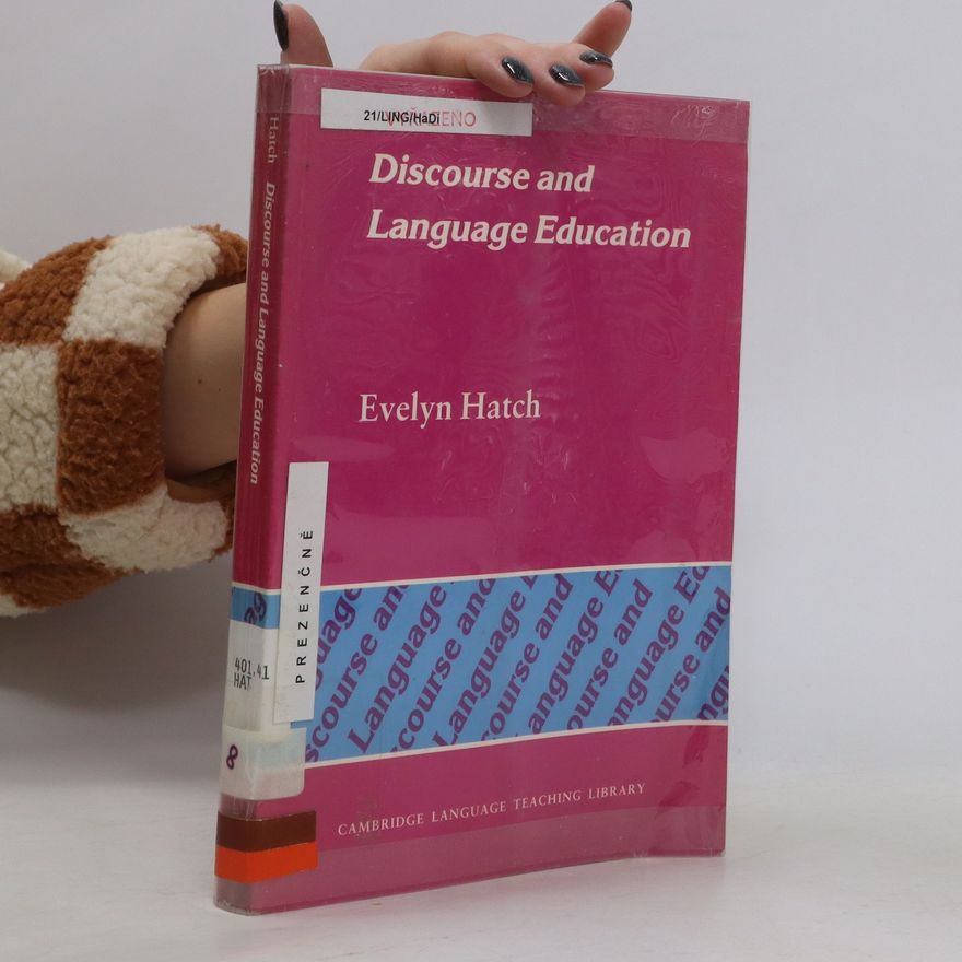 Evelyn Marcussen Hatch Discourse and language education