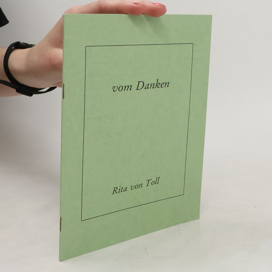 Rita von Toll Vom Danken