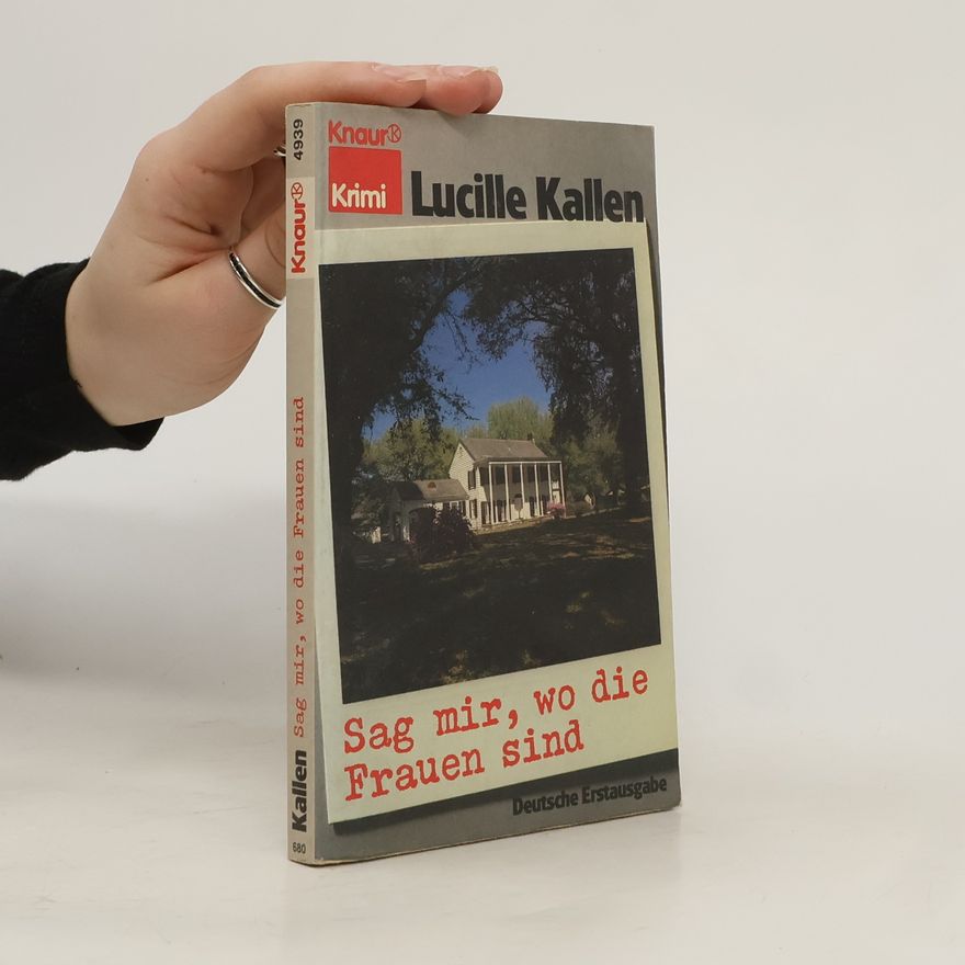 Lucille Kallen Sag mir, wo die Frauen sind