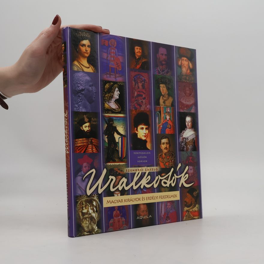 Collectif d'auteurs Uralkodók