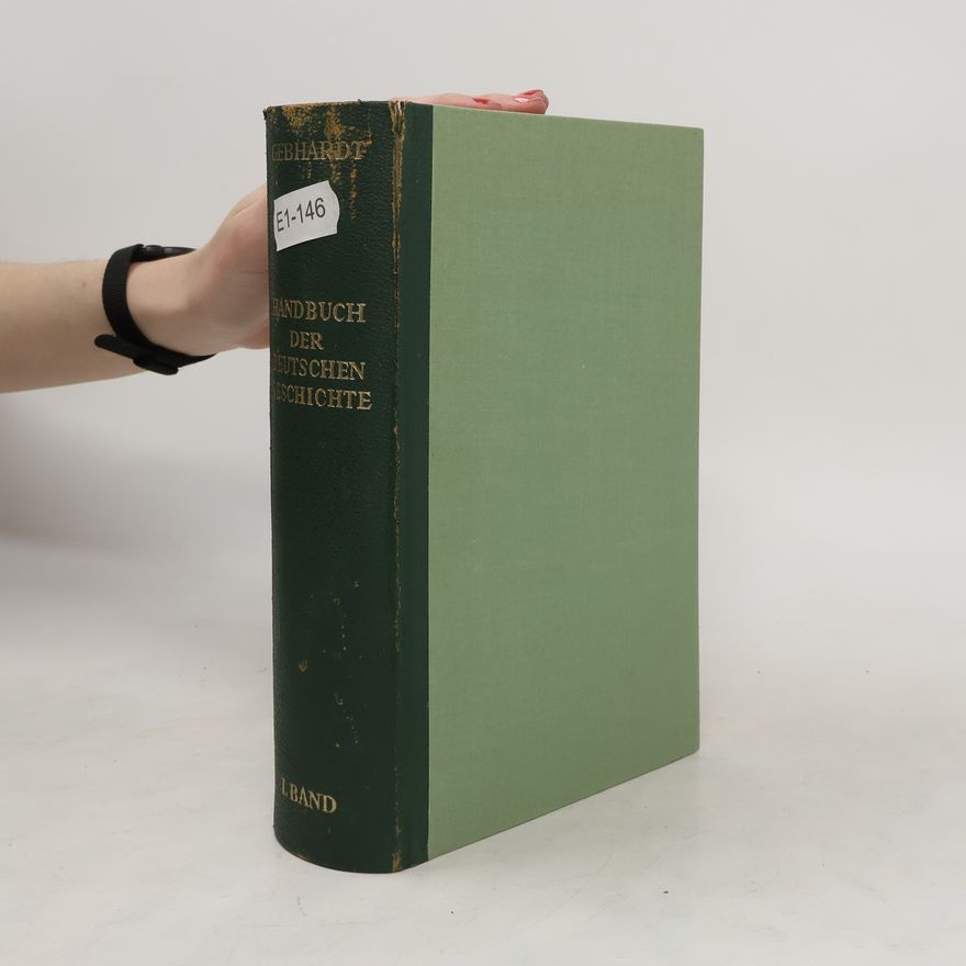 Autorenkollektiv Handbuch der Deutschen Geschichte I.