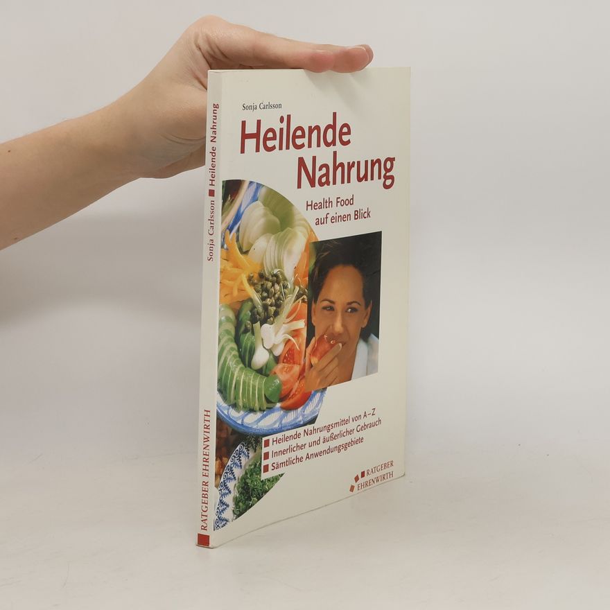 Sonja Carlsson Heilende Nahrung