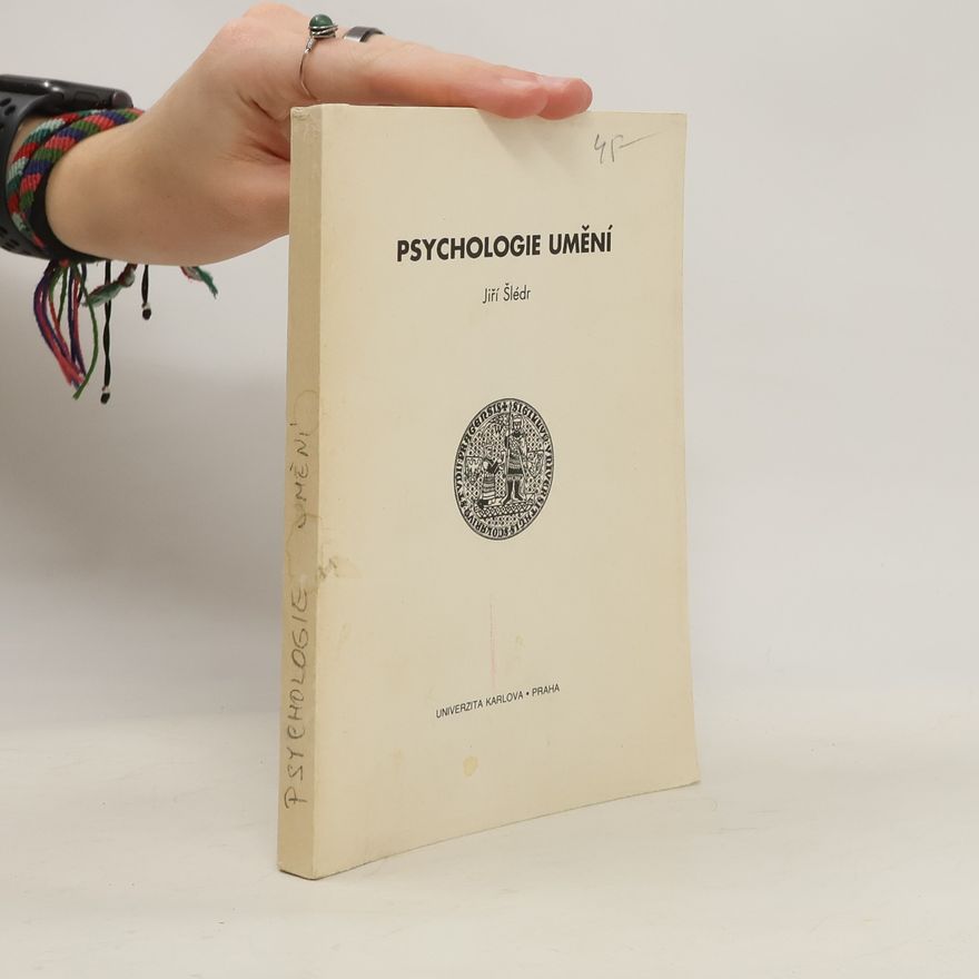 Jiří Šlédr Psychologie umění
