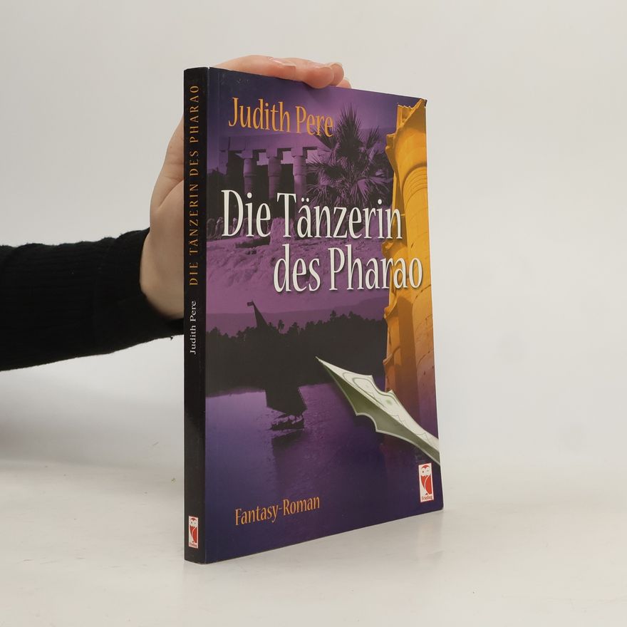 Judith Pere Die Tänzerin des Pharao