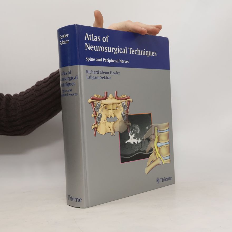 Richard G. Fessler Atlas of Neurosurgical Techniques