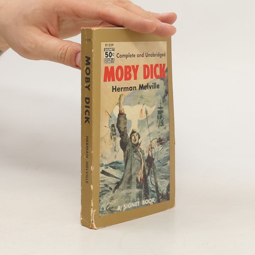 Herman Melville Moby Dick or the Whale