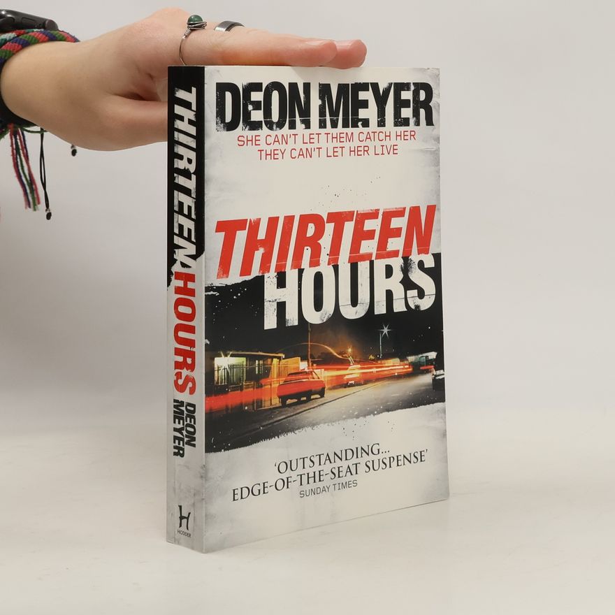Deon Meyer Thirteen Hours