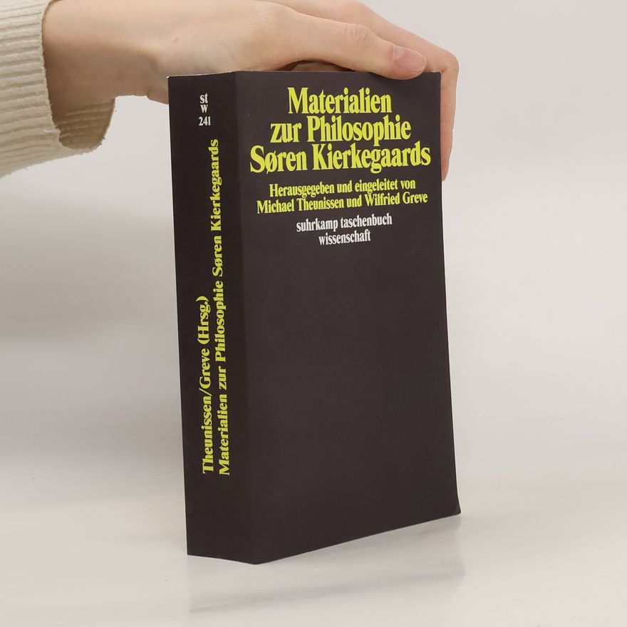 Autorenkollektiv Materialien zur Philosophie Søren Kierkegaards