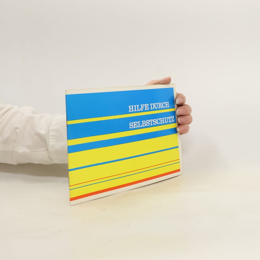 Various authors Hilfe Durch Selbstschutz