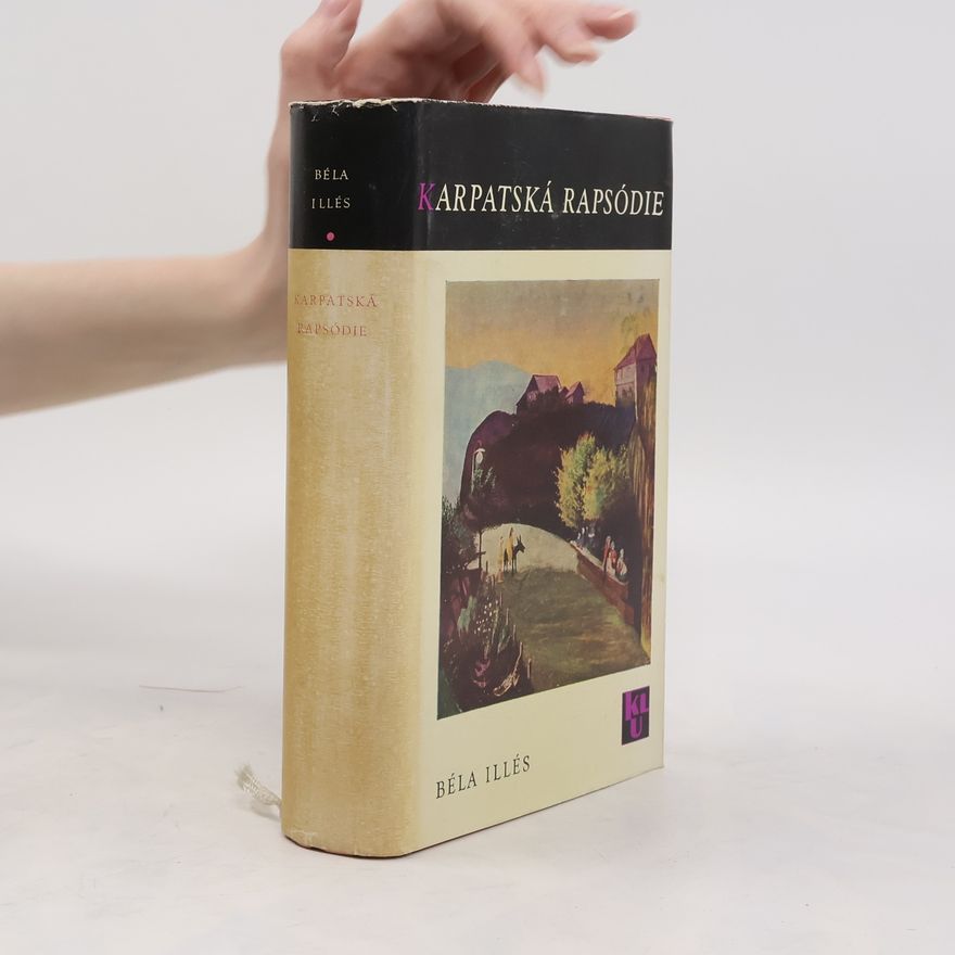 Béla Illés Karpatská rapsodie