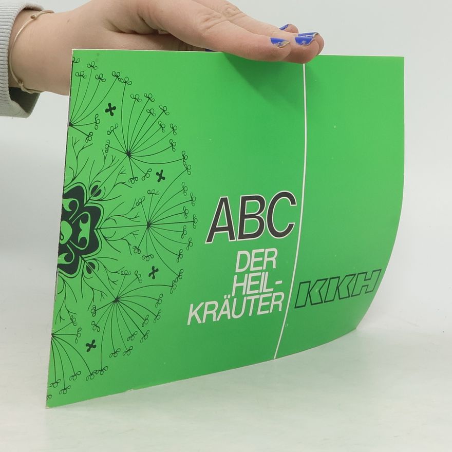 Kolektiv autorů ABC der Heilkräuter
