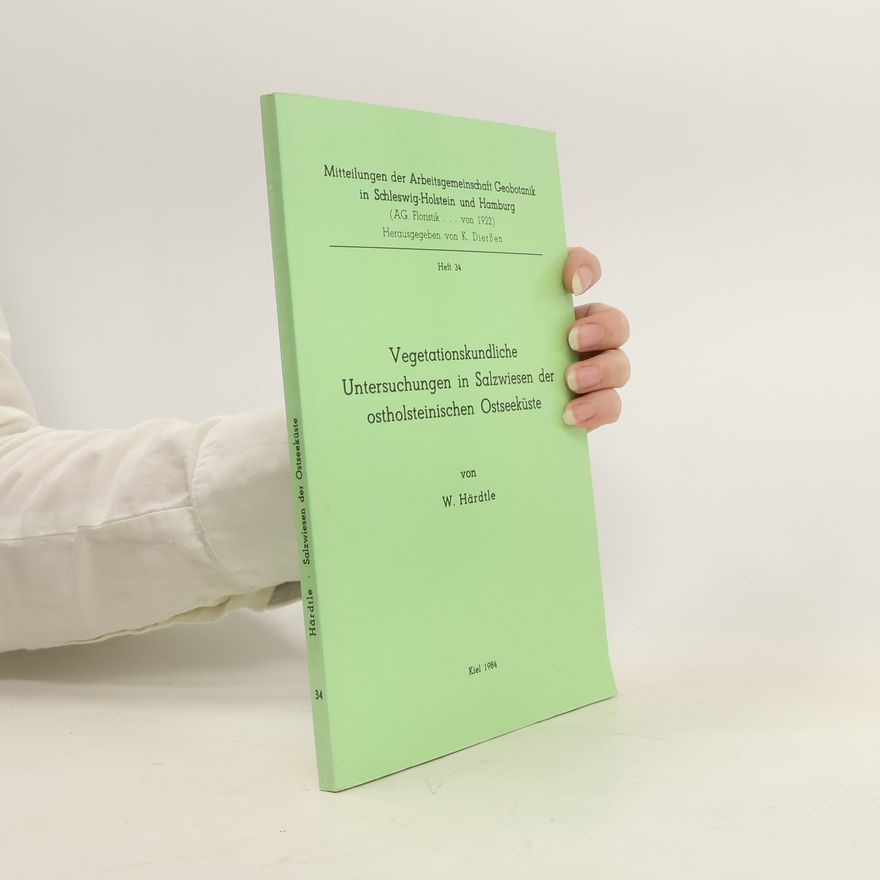 Werner Härdtle Vegetationskundliche Untersuchungen in Salzwiesen der ostholsteinischen Ostseeküste