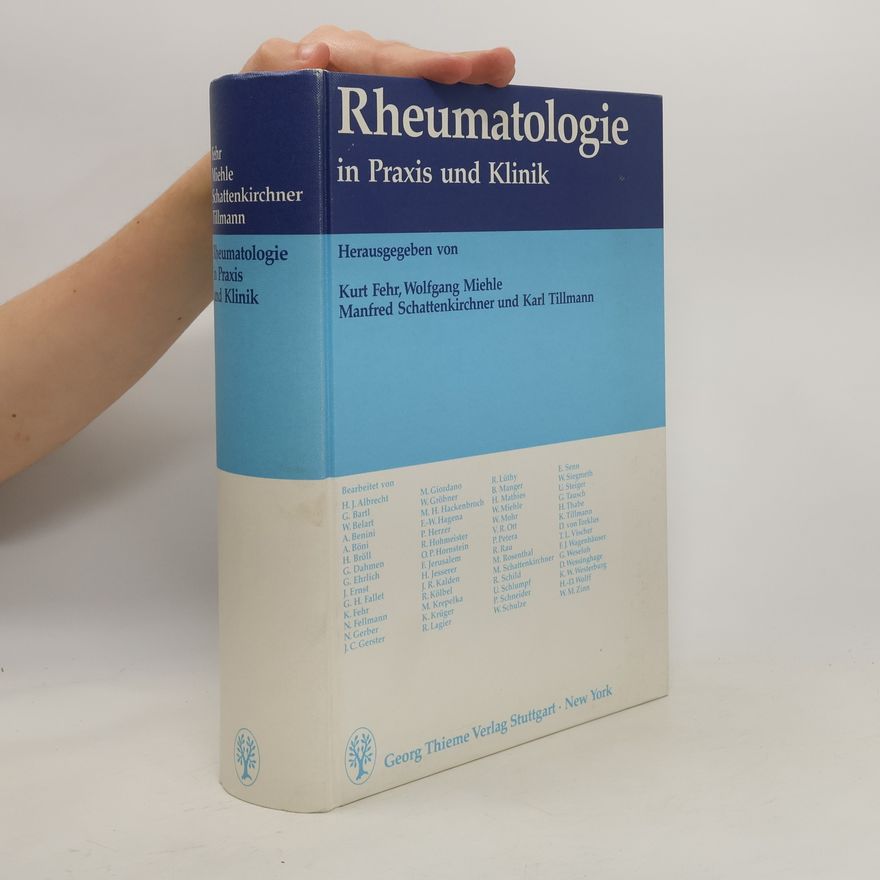 Kurt Fehr Rheumatologie in Praxis und Klinik