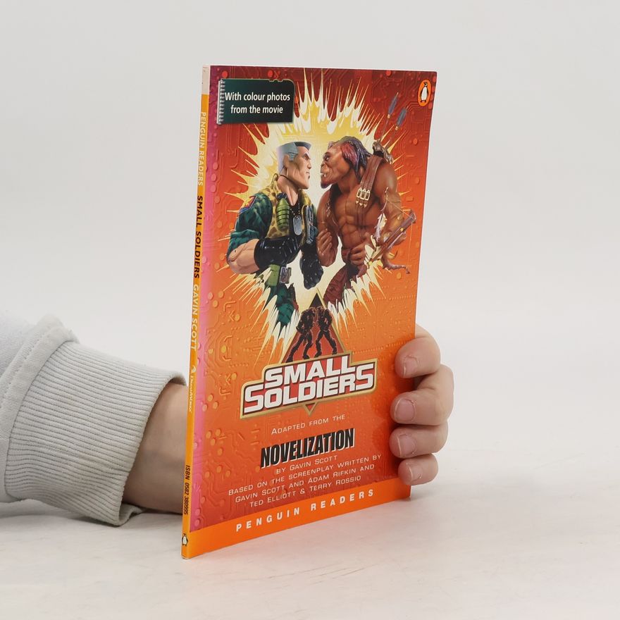 Gavin Scott Small Soldiers