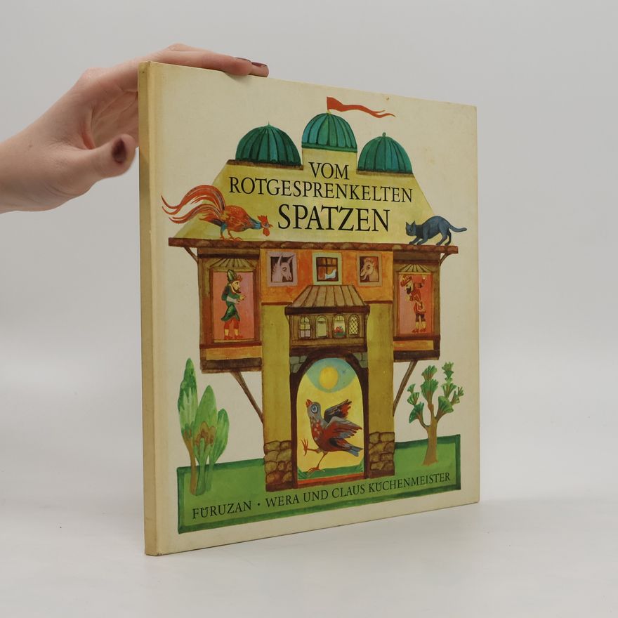 Autorenkollektiv Vom Rotgesprenkelten Spatzen