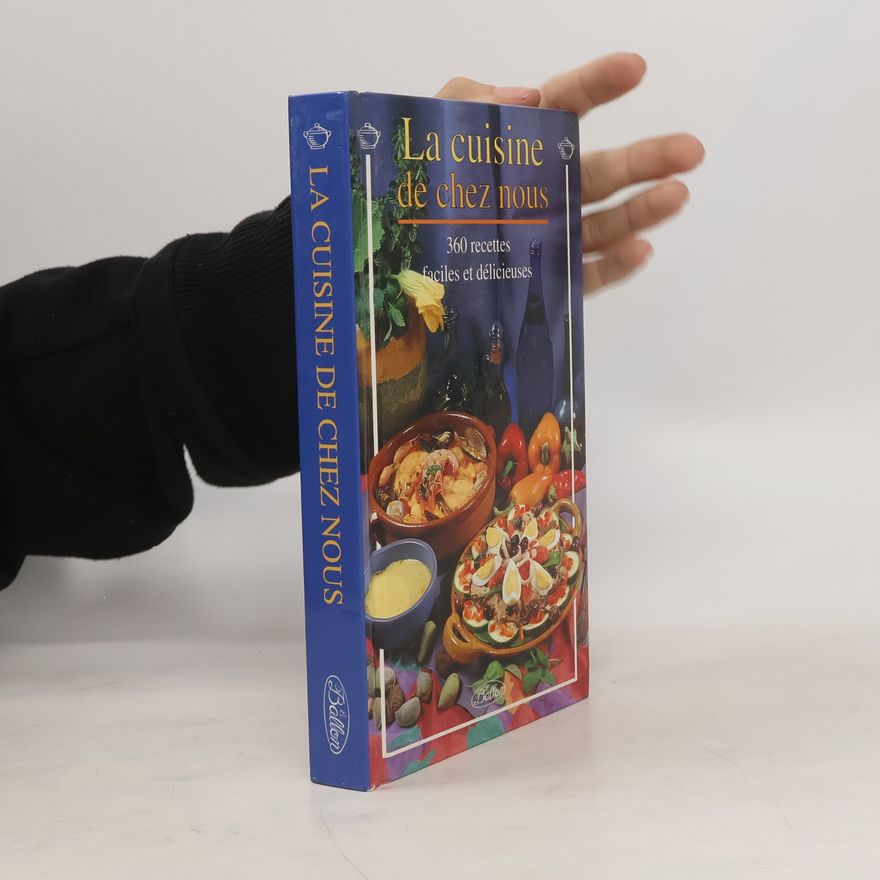 Autorenkollektiv La cuisine de chez nous