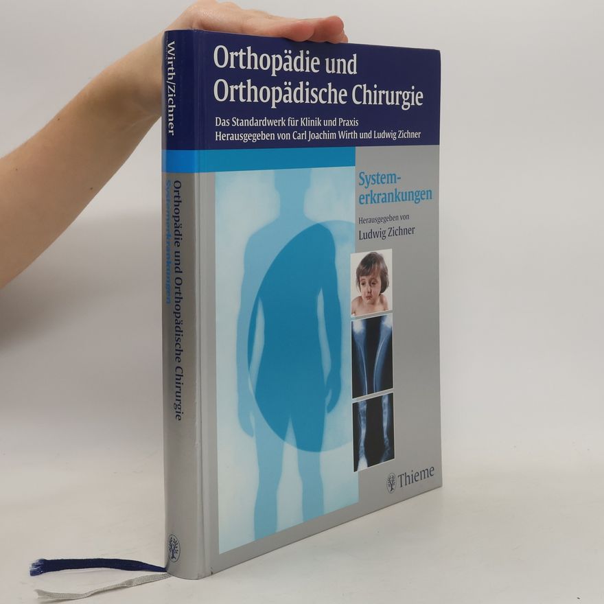 Autorenkollektiv Orthopädie und orthopädische Chirurgie