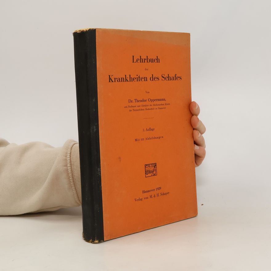 Theodor Oppermann Lehrbuch der Krankheiten des Schafes