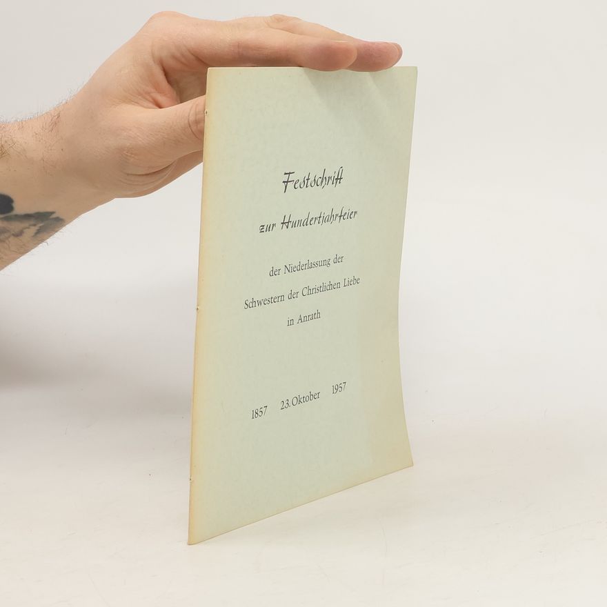 Collectif d'auteurs Festschrift zur Hundertjahrfeier 1857-1957