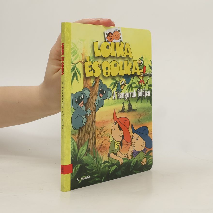 Collectif d'auteurs Lolka és Bolka a kenguruk földjén