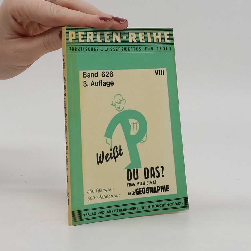 Eduard R. König Weißt du das? Frag mich etwas uber Geographie