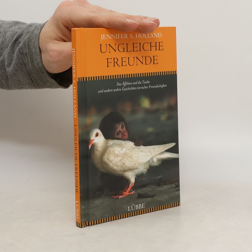 Jennifer Holland Ungleiche Freunde